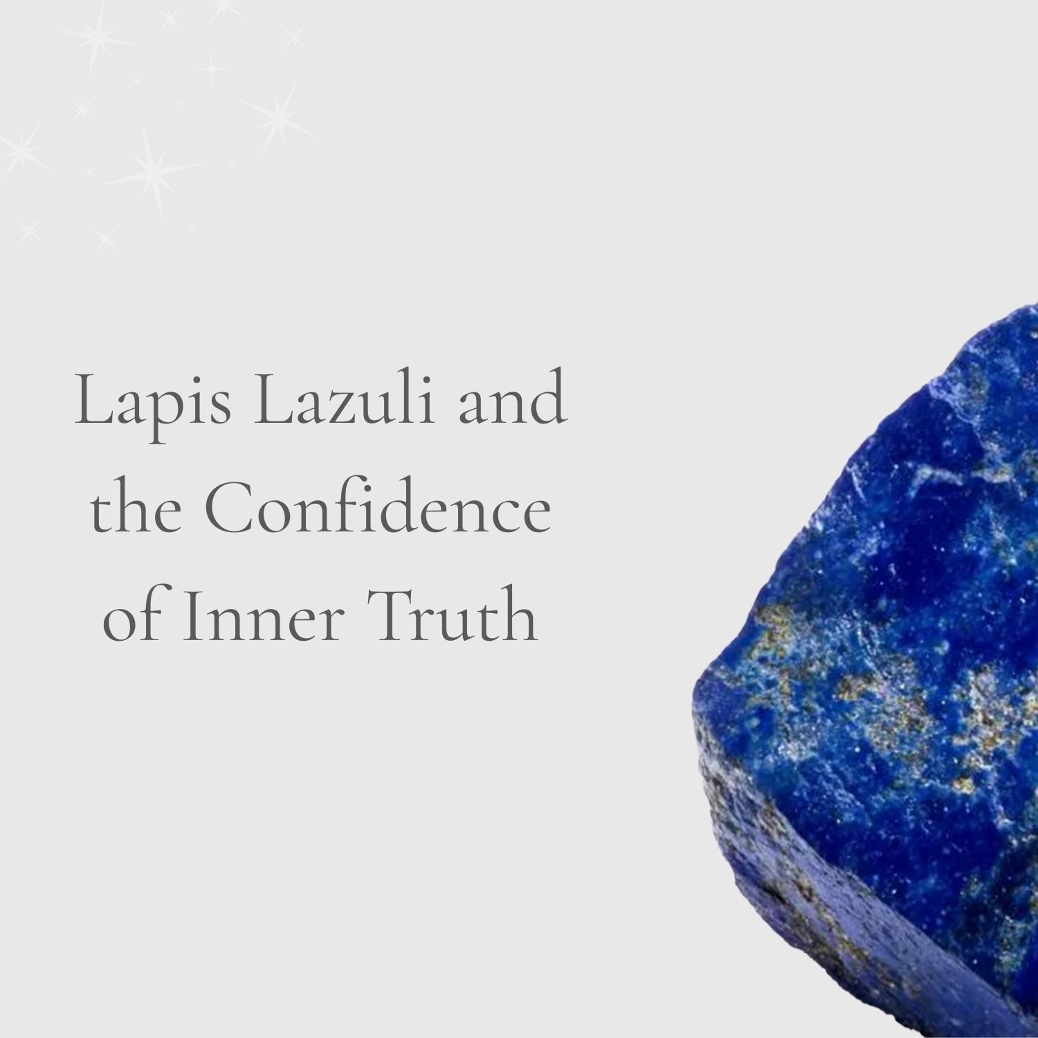 Lapis Lazuli and the Confidence of Inner Truth